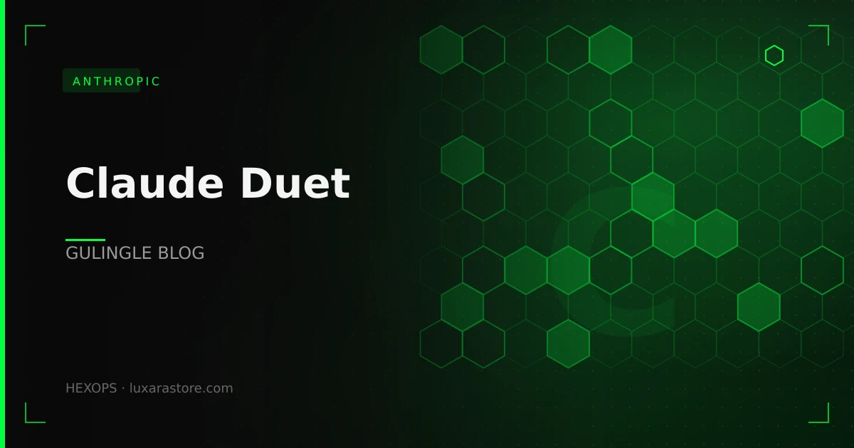 Claude Duet：Anthropic 把界面押在智能体而非聊天上
