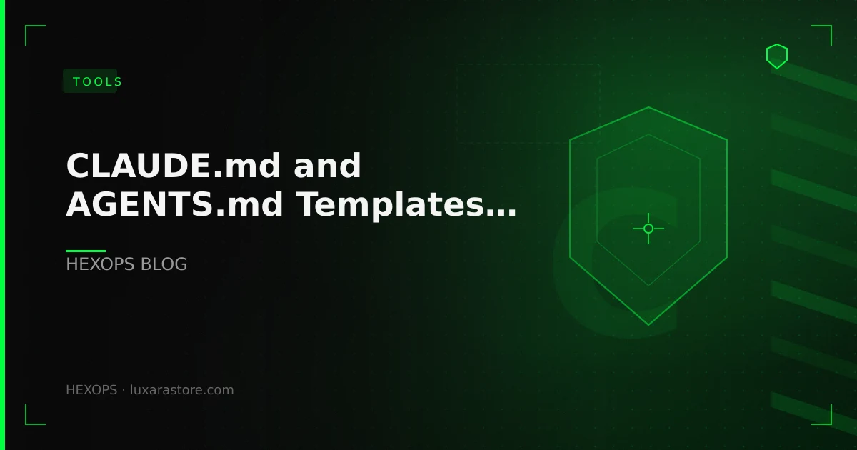 CLAUDE.md and AGENTS.md Templates for Claude Code and Codex CLI: What