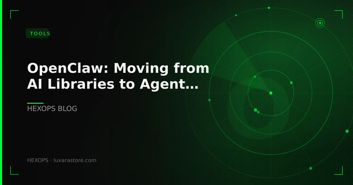 OpenClaw: Moving from AI Libraries to Agent Runtimes