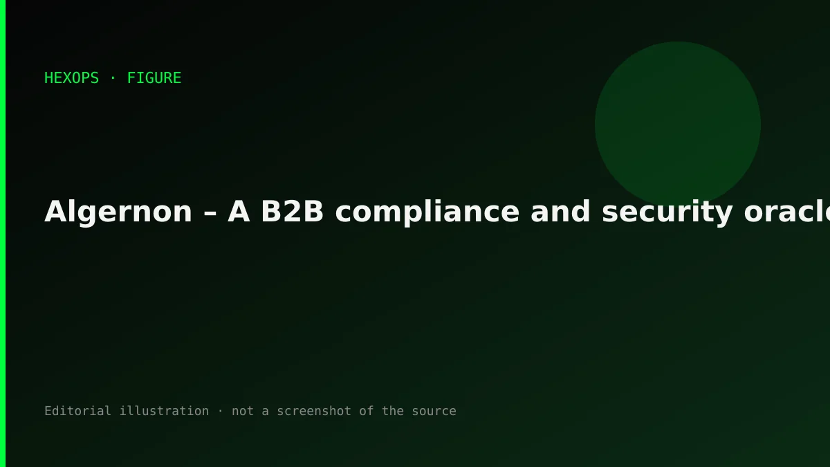 HEXOPS illustration: Algernon – A B2B compliance and security oracle for AI agents on Base via x402
